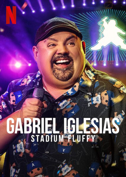 Gabriel Iglesias: Stadium Fluffy 