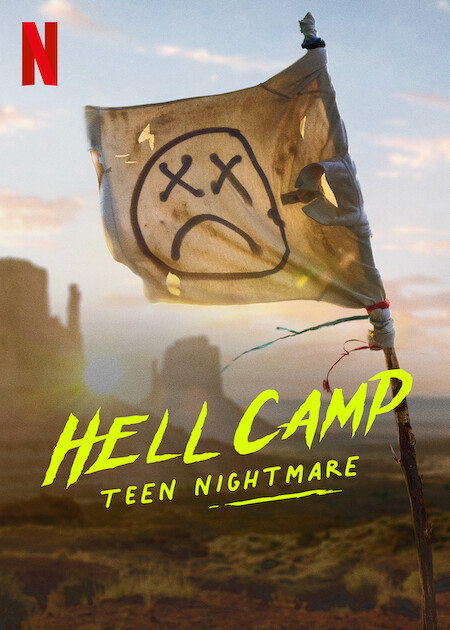 Hell Camp: Teen Nightmare on Netflix