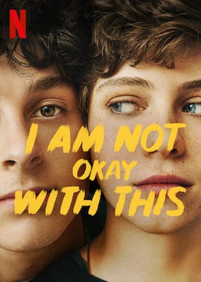 'I Am Not Okay With This' Season 2: Netflix Cancelation Due to Pandemic ...