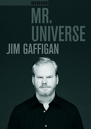 Jim Gaffigan: Mr. Universe on Netflix