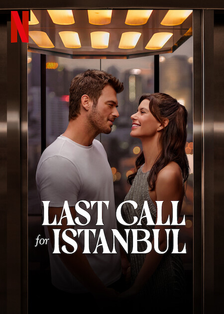 Last Call for Istanbul on Netflix