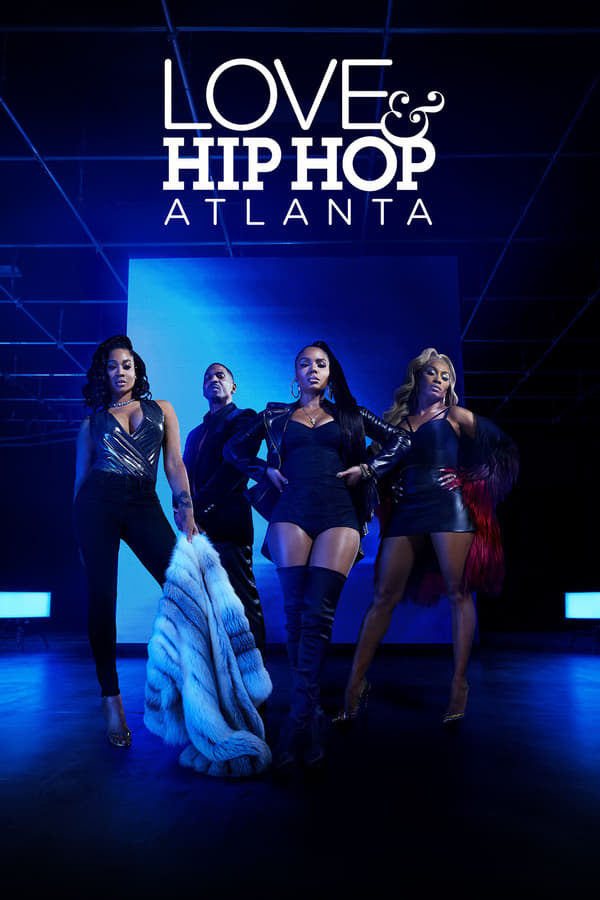 Love & Hip Hop Atlanta on Netflix