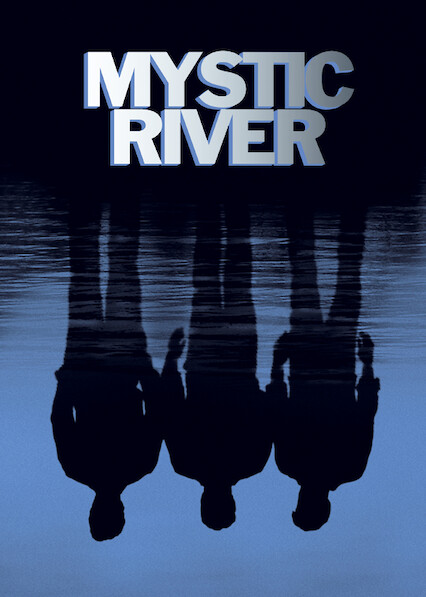 Mystic River on Netflix