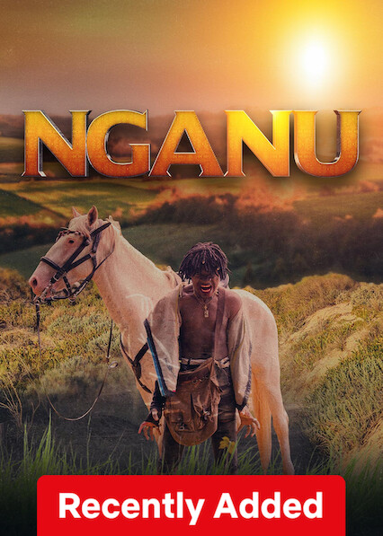 Nganu on Netflix