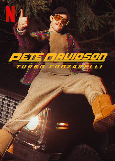 Pete Davidson: Turbo Fonzarelli on Netflix