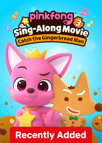 Pinkfong Sing-Along Movie 3: Catch the Gingerbread Man on Netflix