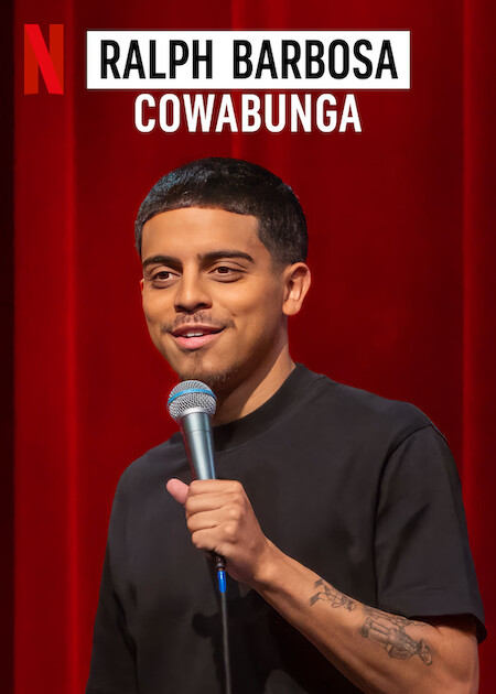 Ralph Barbosa: Cowabunga on Netflix