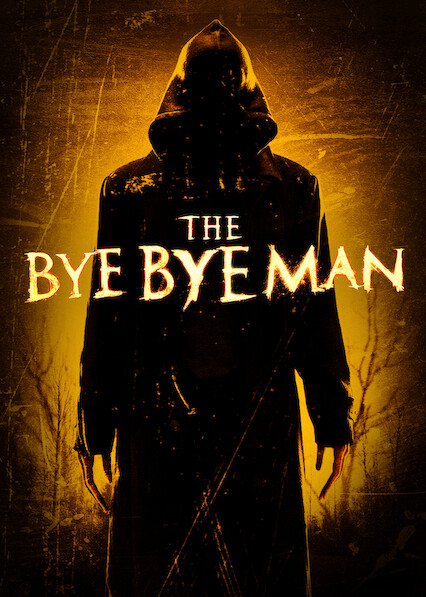 The Bye Bye Man on Netflix