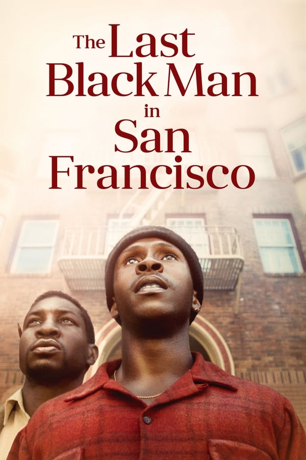 The Last Black Man in San Francisco on Netflix