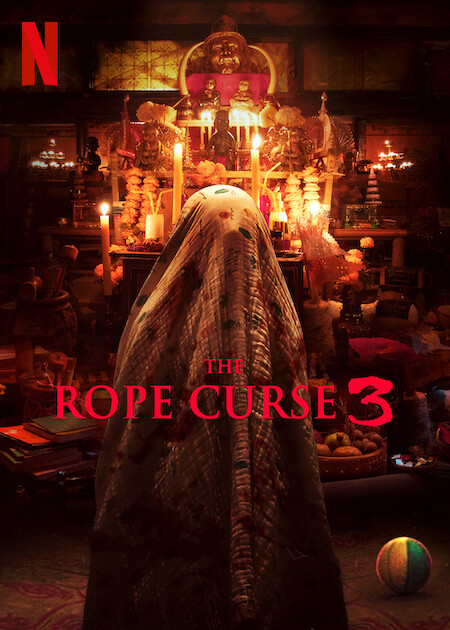 The Rope Curse 3 on Netflix