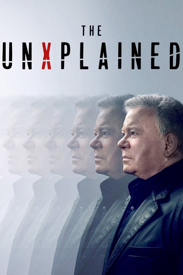 The UnXplained with William Shatner on Netflix