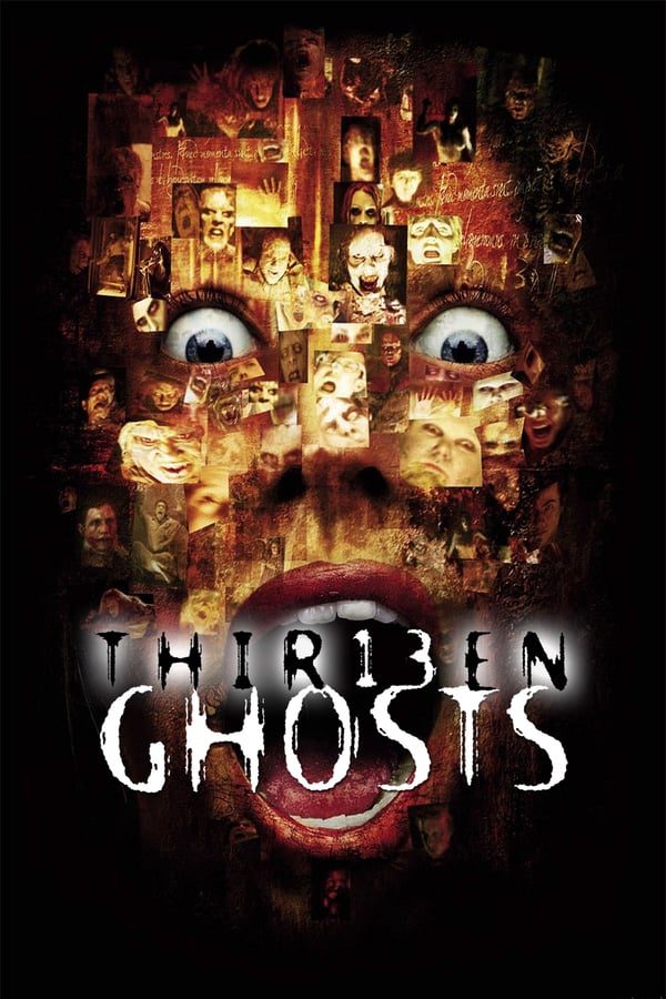 Thirteen Ghosts 